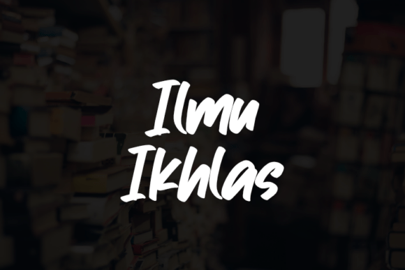 Ilmu Ikhlas: A Script Font That Brings Heart to Brand Design