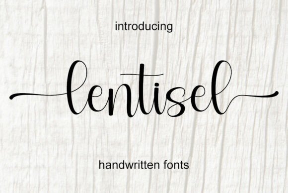 Lentisel: A Sweet Script Font That Elevates Your Brand