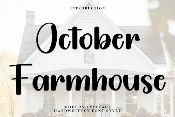 October Farmhouse: A Warm, Versatile Script Font for Digital Design