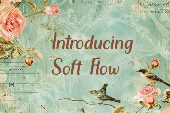 Soft Flow: A Warm Handwritten Font for Scroll-Stopping Digital Content
