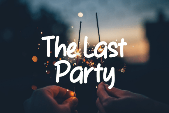 The Last Party: A Maker’s Elegant Typeface for Handmade Labels, Invitations & More