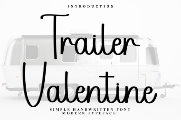 Trailer Valentine: A Softly Expressive Script Font for Editorial Design