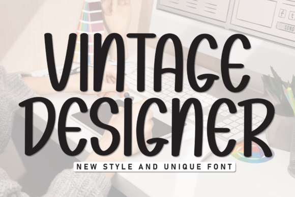 Vintage Designer: A Hand-Drawn Font for Digital Branding and Web Typography