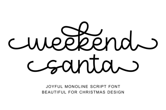 Weekend Santa: A Festive Monoline Script Font for Joyful Branding Projects